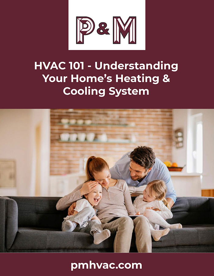 P&M e-book understanding your home's heating and cooling system